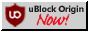 text reads: uBlock Origin Now!